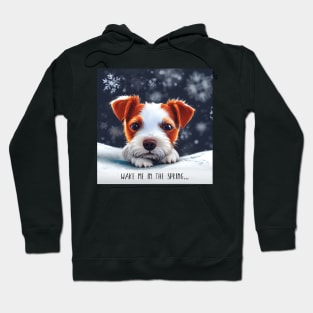 Wake me up in Spring grumpy Jack Russell Terrier Puppy Dog In the Snow Hoodie